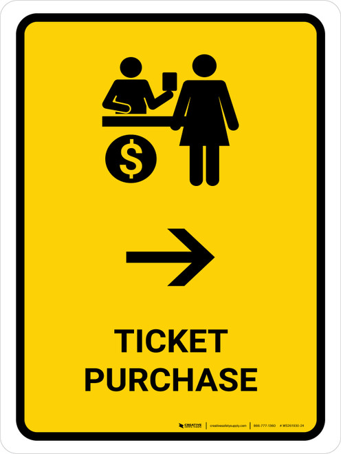 Ticket Purchase With Right Arrow Yellow Portrait - Wall Sign