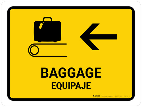 Baggage With Left Arrow Yellow Bilingual Landscape - Wall Sign