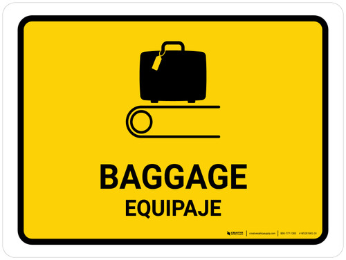 Baggage Yellow Bilingual Spanish Landscape - Wall Sign
