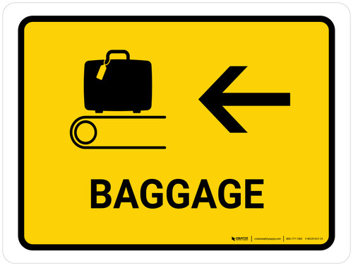 Baggage With Left Arrow Yellow Landscape - Wall Sign