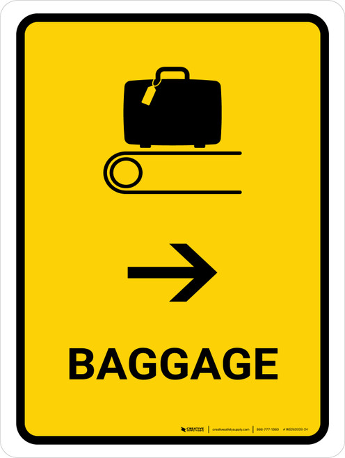 Baggage With Right Arrow Yellow Portrait - Wall Sign