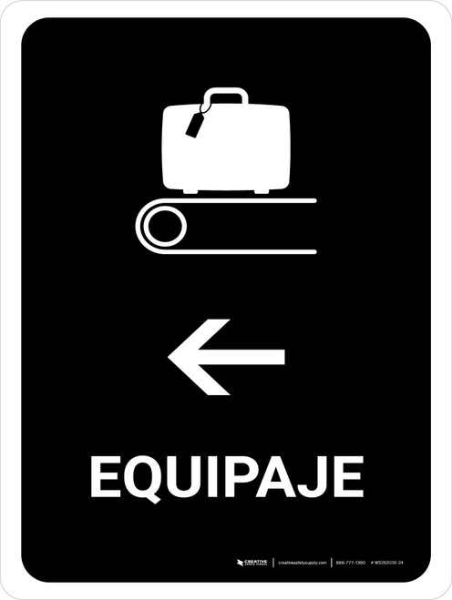 Baggage With Left Arrow Black Spanish Portrait - Wall Sign