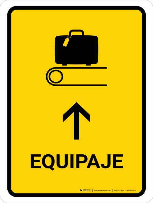 Baggage With Up Arrow Yellow Spanish Portrait - Wall Sign