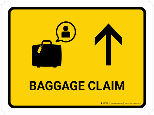 Baggage Claim With Up Arrow Yellow Landscape - Wall Sign