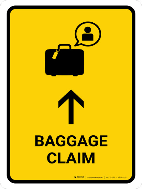 Baggage Claim With Up Arrow Yellow Portrait - Wall Sign