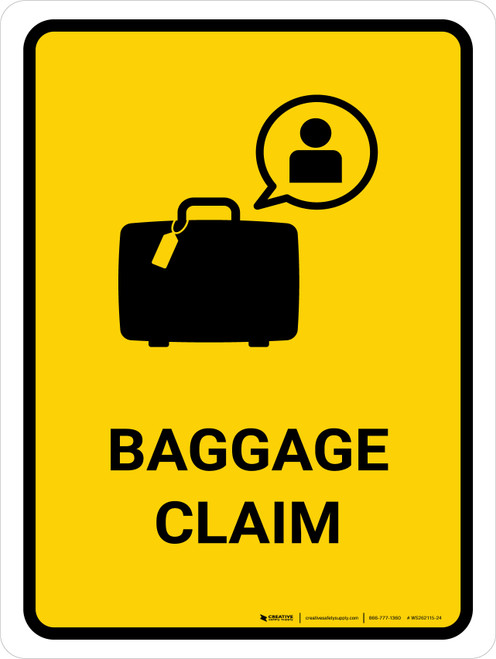 Baggage Claim Yellow Portrait - Wall Sign