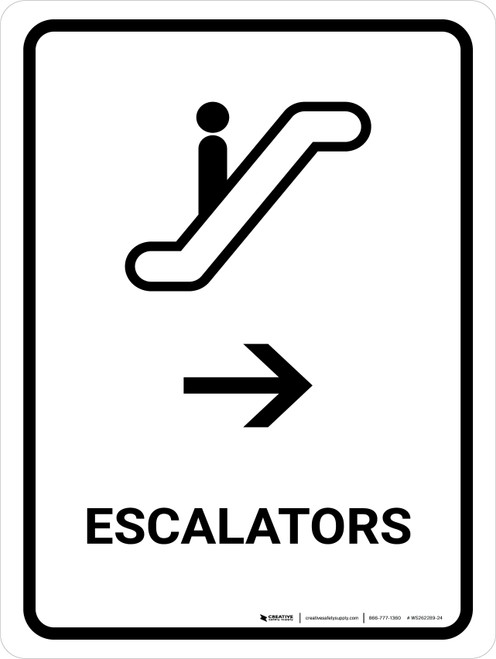 Escalators With Right Arrow White Portrait - Wall Sign