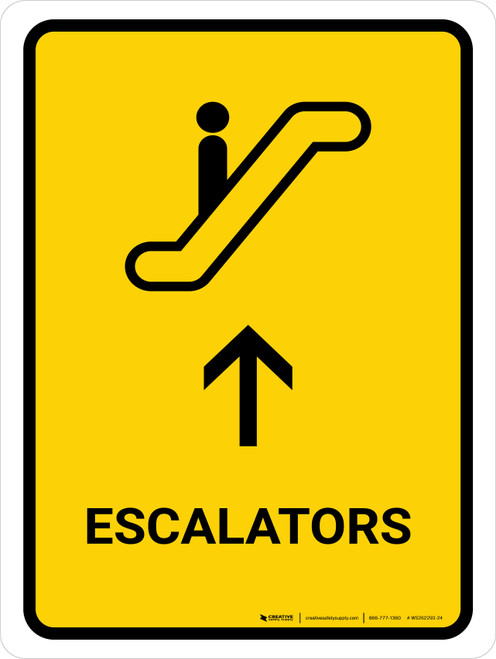 Escalators With Up Arrow Yellow Portrait - Wall Sign