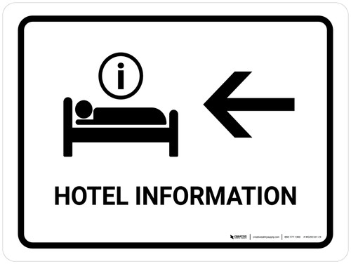 Hotel Information With Left Arrow White Landscape - Wall Sign