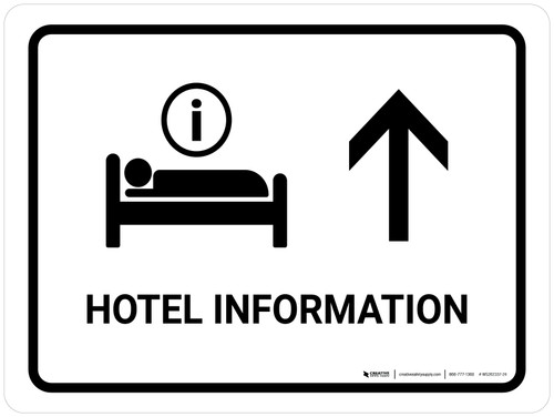 Hotel Information With Up Arrow White Landscape - Wall Sign