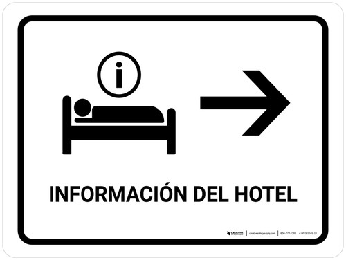 Hotel Information With Right Arrow White Spanish Landscape - Wall Sign