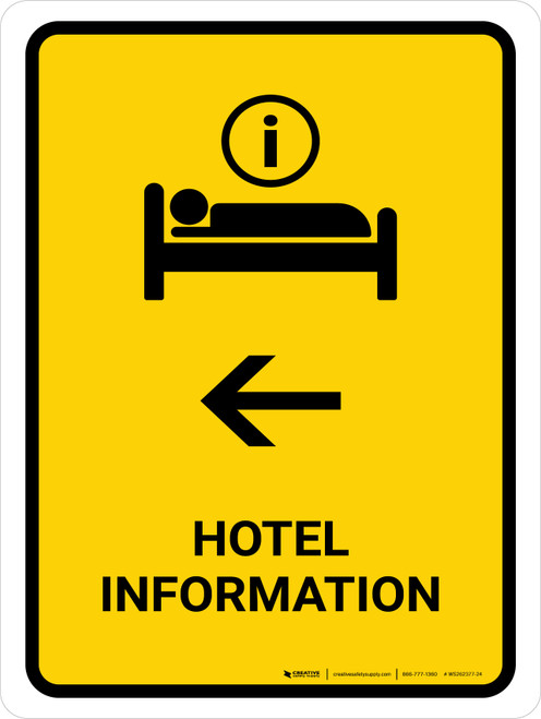 Hotel Information With Left Arrow Yellow Portrait - Wall Sign