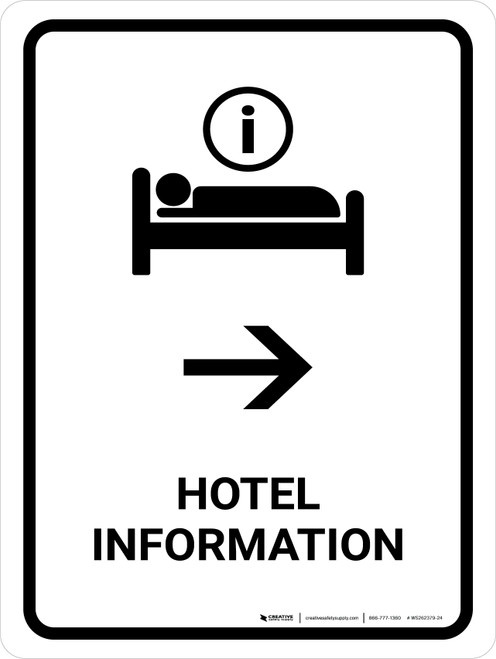 Hotel Information With Right Arrow White Portrait - Wall Sign