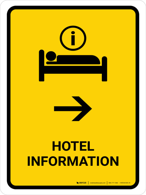 Hotel Information With Right Arrow Yellow Portrait - Wall Sign