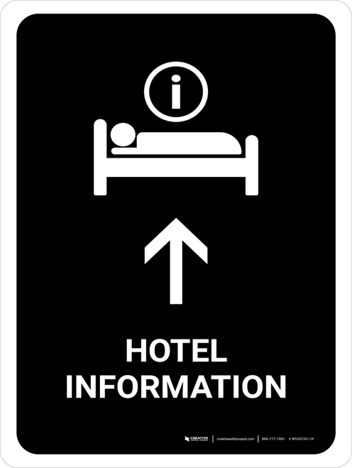 Hotel Information With Up Arrow Black Portrait - Wall Sign