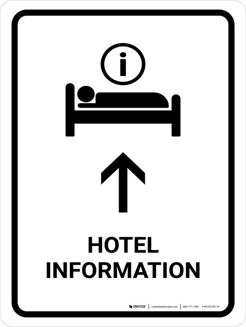 Hotel Information With Up Arrow White Portrait - Wall Sign
