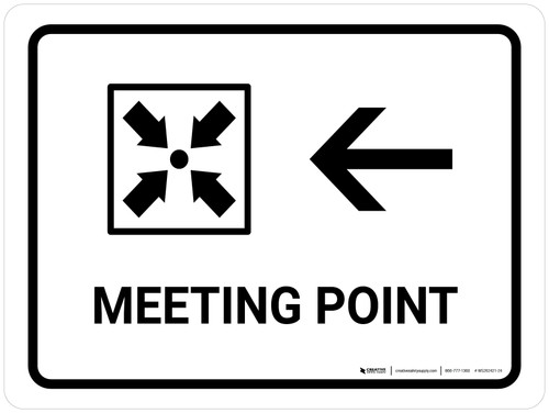 Meeting Point With Left Arrow White Landscape - Wall Sign