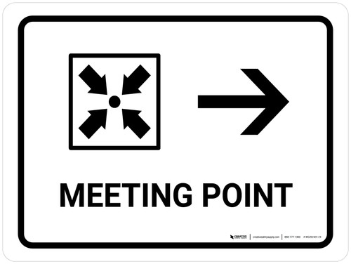 Meeting Point With Right Arrow White Landscape - Wall Sign
