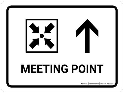 Meeting Point With Up Arrow White Landscape - Wall Sign