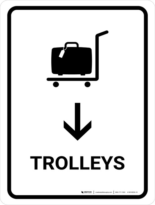 Trolleys With Down Arrow White Portrait - Wall Sign