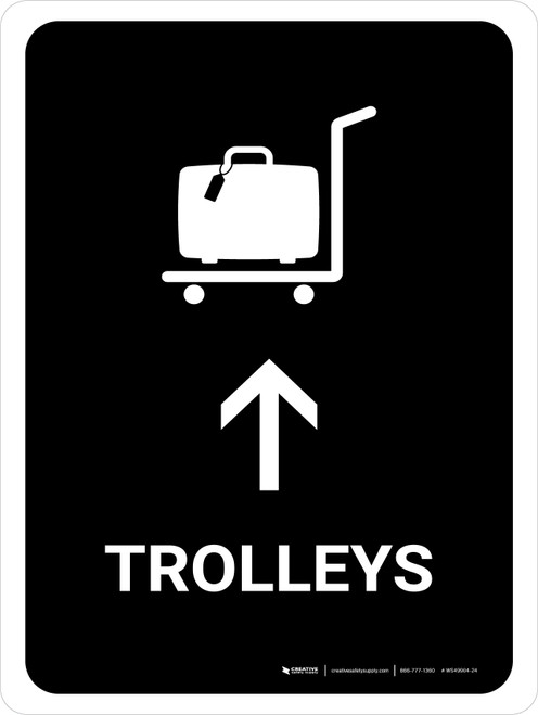 Trolleys With Up Arrow Black Portrait - Wall Sign