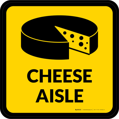 Cheese Aisle with Icon Square - Floor Sign