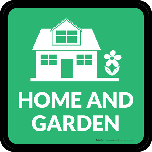 Home & Garden with Icon Square - Floor Sign