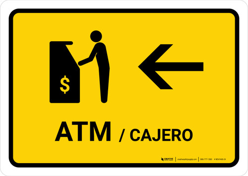 ATM With Left Arrow Yellow Bilingual Spanish Landscape - Wall Sign