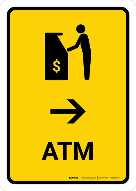ATM With Right Arrow Yellow Portrait - Wall Sign