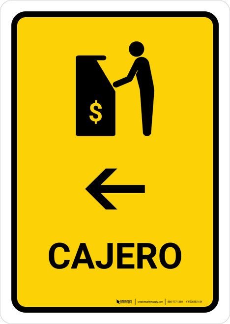 ATM With Left Arrow Yellow Spanish Portrait - Wall Sign