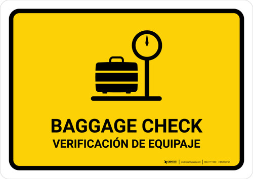 Baggage Check Yellow Bilingual Spanish Landscape - Wall Sign