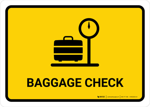 Baggage Check Yellow Landscape - Wall Sign