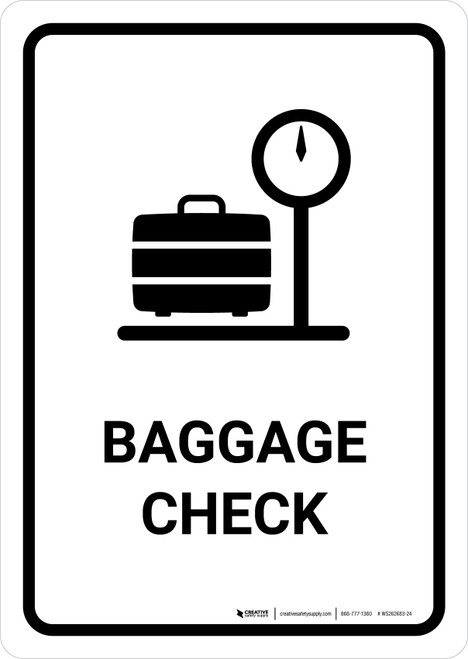 Baggage Check White Portrait - Wall Sign