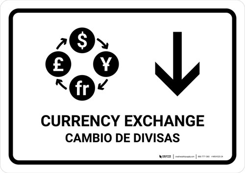 Currency Exchange With Down Arrow White Bilingual Spanish Landscape - Wall Sign
