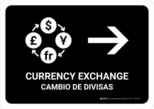 Currency Exchange With Right Arrow Black Bilingual Spanish Landscape - Wall Sign