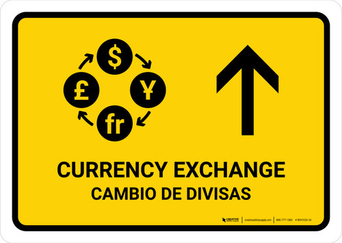 Currency Exchange With Up Arrow Yellow Bilingual Spanish Landscape - Wall Sign