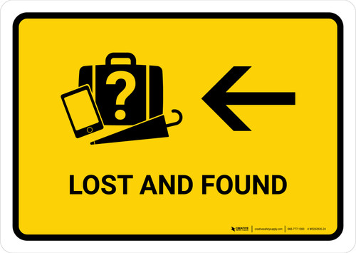 Lost And Found With Left Arrow Yellow Landscape - Wall Sign