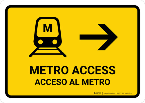 Metro Access With Right Arrow Yellow Bilingual Spanish Landscape - Wall Sign