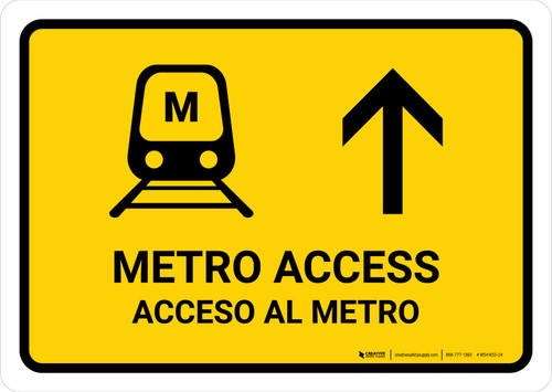 Metro Access With Up Arrow Yellow Bilingual Spanish Landscape - Wall Sign