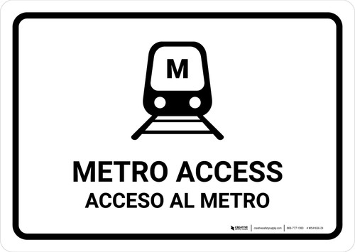 Metro Access White Bilingual Spanish Landscape - Wall Sign