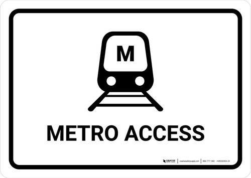 Metro Access White Landscape - Wall Sign