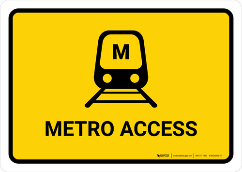Metro Access Yellow Landscape - Wall Sign