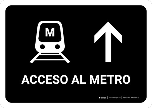 Metro Access With Up Arrow Black Spanish Landscape - Wall Sign
