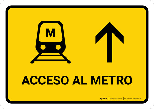 Metro Access With Up Arrow Yellow Spanish Landscape - Wall Sign