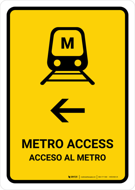 Metro Access With Left Arrow Yellow Bilingual Spanish Portrait - Wall Sign