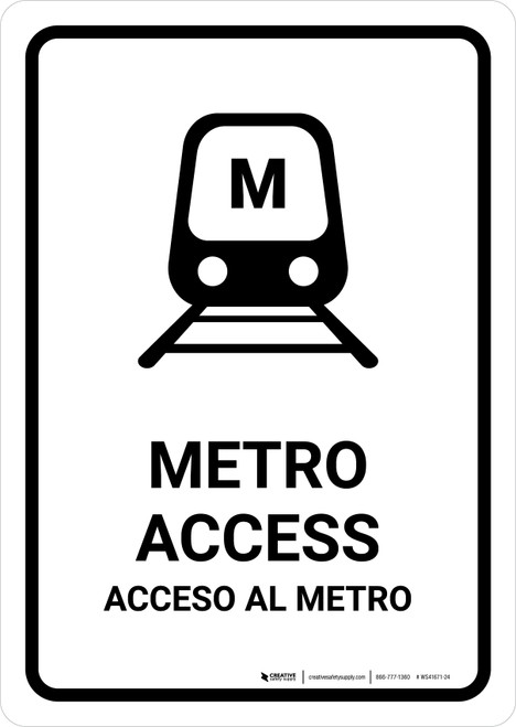 Metro Access White Bilingual Spanish Portrait - Wall Sign