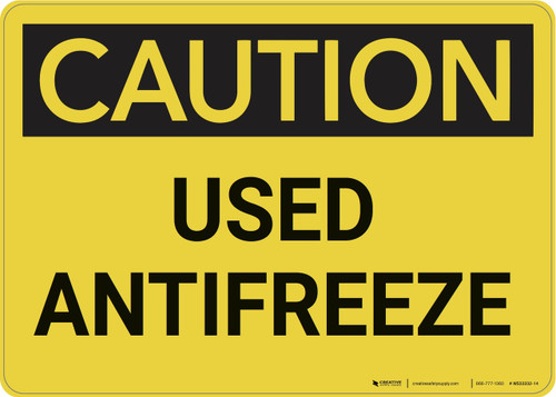 Caution: Used Antifreeze - Wall Sign