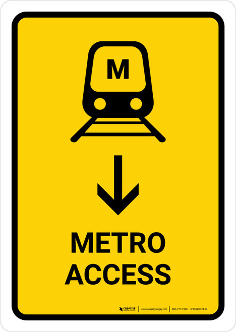 Metro Access With Down Arrow Yellow Portrait - Wall Sign