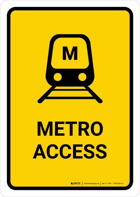 Metro Access Yellow Portrait - Wall Sign