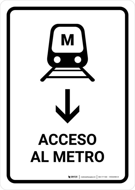Metro Access With Down Arrow White Spanish Portrait - Wall Sign